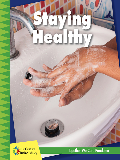 Title details for Staying Healthy by Shannon Stocker - Available